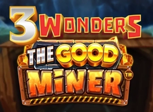 3 Wonders The Good Miner