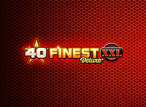 40 Finest XXL Deluxe