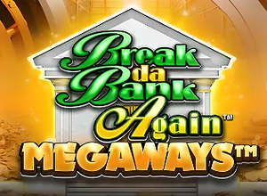 Break Da Bank Again Megaways