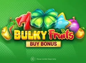 Bulky Fruits Buy Bonus