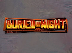 Buried By Night
