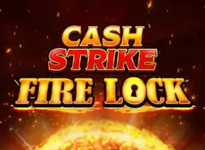 Cash Strike Fire Lock