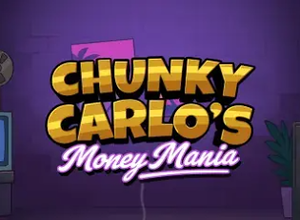 Chunky Carlos Money Mania