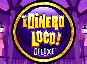 Dinero Loco Deluxe