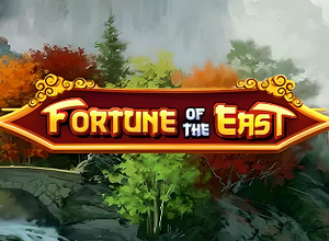 Fortune of the East