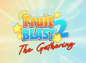 Fruit Blast 2 The Gathering
