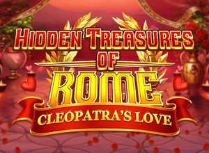 Hidden Treasures of Rome Cleopatras Love