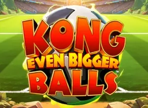 King Kong Even Bigger Balls