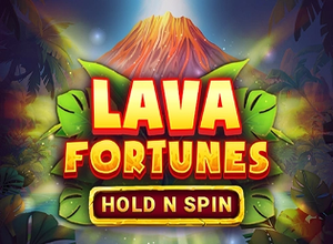 Lava Fortunes Hold n Spin