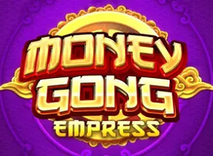 Money Gong Empress