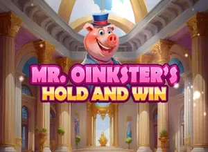 Mr Oinksters Hold and Win