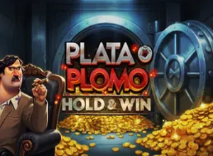 Plata o Plomo Hold and Win