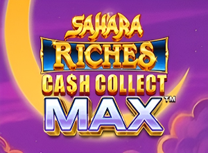 Sahara Riches Cash Collect Max