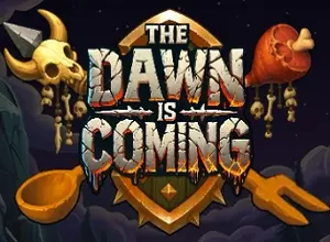 The Dawn is Coming
