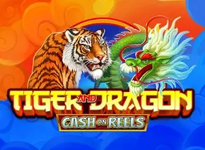 Tiger and Dragon Cash on Reels