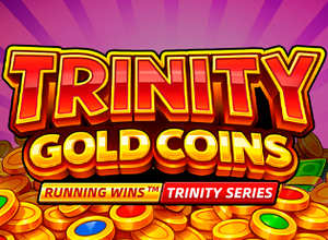 Trinity Gold Coins Running Wins