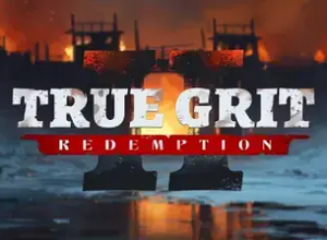True Grit Redemption 2