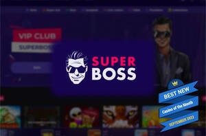 Best New Casino of the Month in September 2022 - SuperBoss Casino