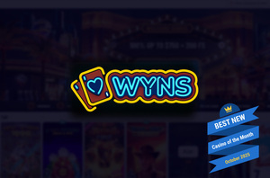 Wyns Casino - Best New Casino of the Month October 2025