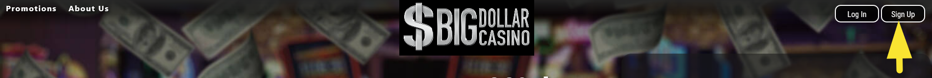 BIG_DOLLAR_CASINO_SIGNUP