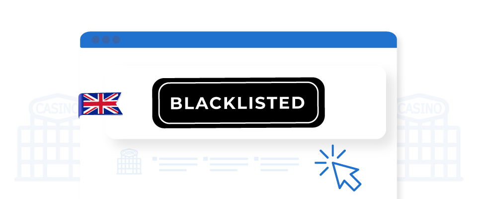 uk blacklisted casinos