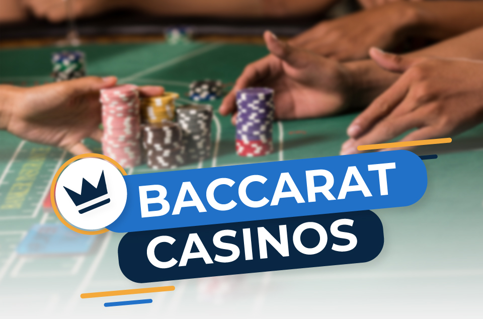 baccarat online casinos